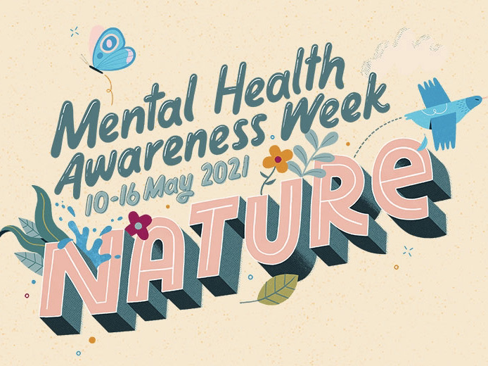 Mental Health Awareness Week 2021